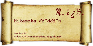 Mikeszka Ödön névjegykártya